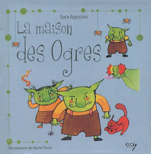 La maison des ogres