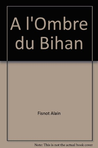 A l'ombre du Bihan