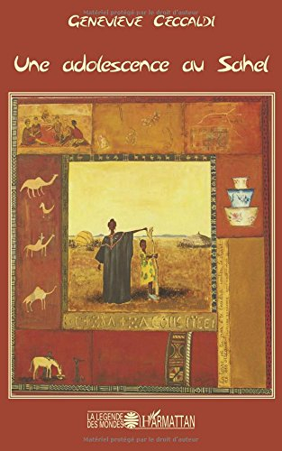 Une adolescence au Sahel