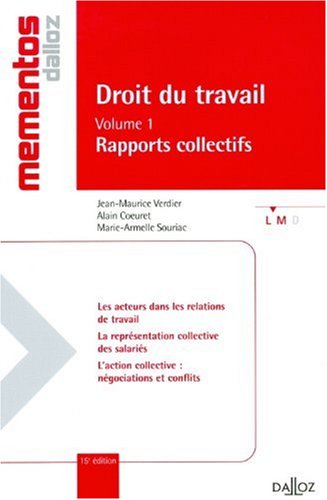 Droit du travail. Vol. 1. Rapports collectifs