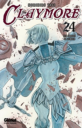 Claymore. Vol. 24. Les forces de l'enfer