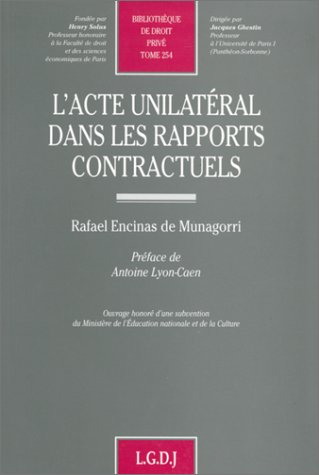L'acte unilatéral dans les rapports contractuels
