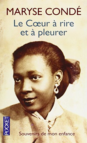 Le coeur à rire et à pleurer : contes vrais de mon enfance