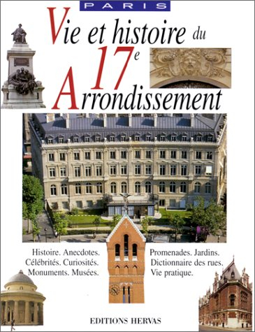 Vie et histoire du XVIIe arrondissement