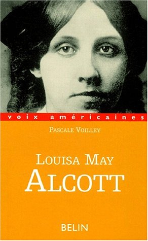 Louisa May Alcott : petites filles modèles et femmes fatales