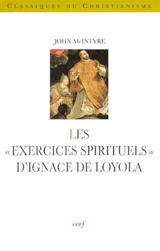 Les Exercices spirituels d'Ignace de Loyola