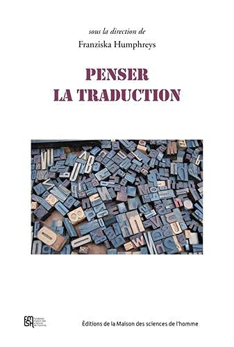Penser la traduction
