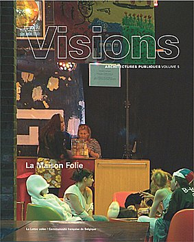 La Maison Folie : architectes Atelier d'architecture Matador