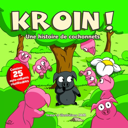 kroin ! : une histoire de cochonnets