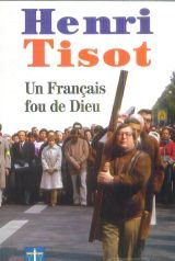 Un Français fou de Dieu