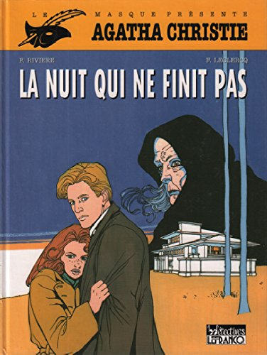 Agatha Christie. Vol. 5. La nuit qui n'en finit pas