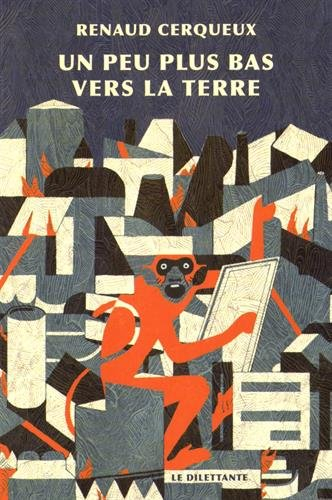 Un peu plus bas vers la terre