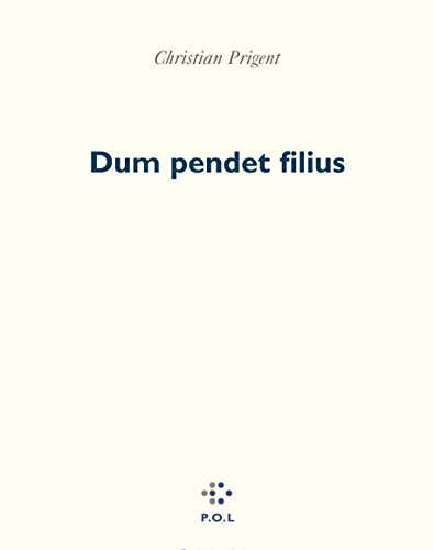 Dum pendet filius