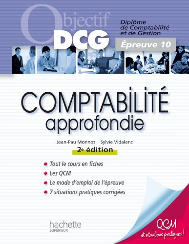 Comptabilité approfondie : diplôme de comptabilité et de gestion, épreuve 10
