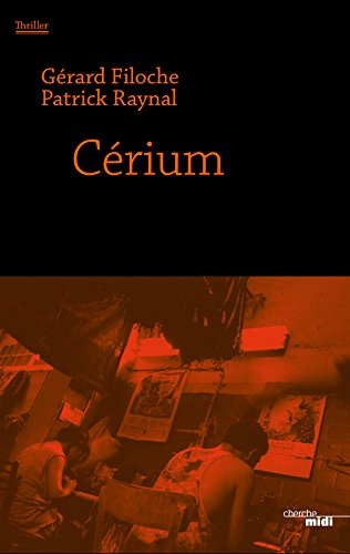 Cérium : thriller
