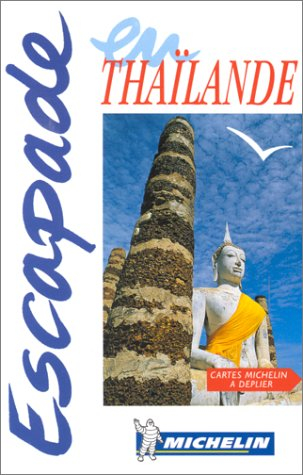 Escapade en Thaïlande
