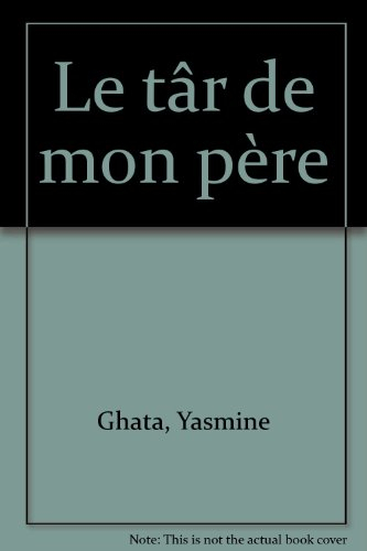 Le târ de mon père