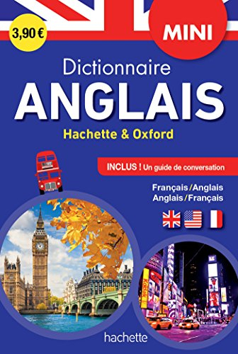 Dictionnaire mini Hachette & Oxford : français-anglais, anglais-français