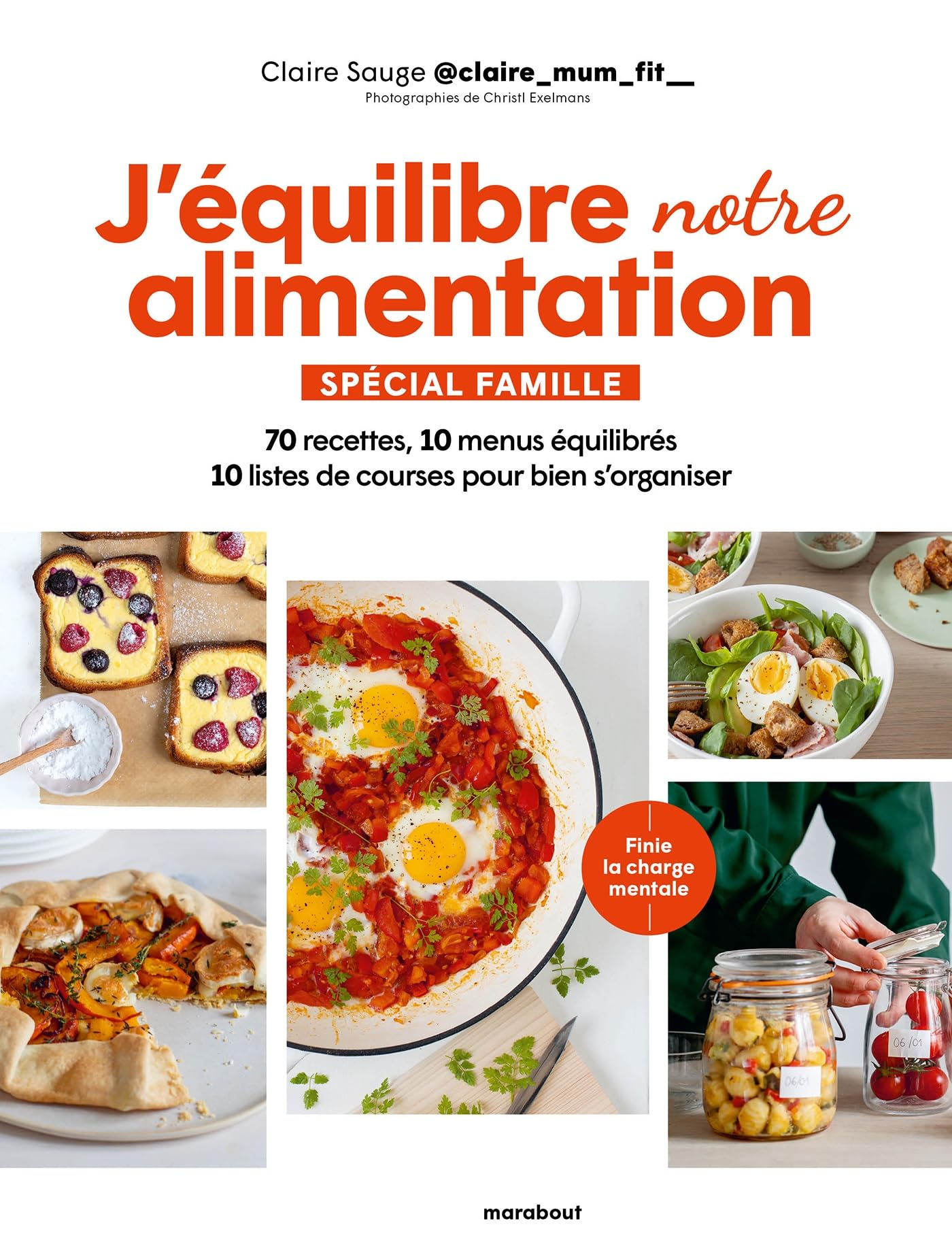 J'équilibre mon alimentation. Vol. 2. J'équilibre notre alimentation : spécial famille : 70 recettes
