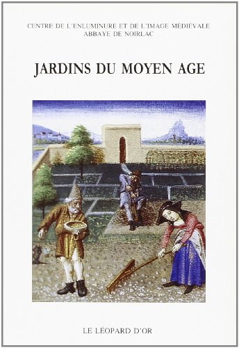 Jardins du Moyen Age
