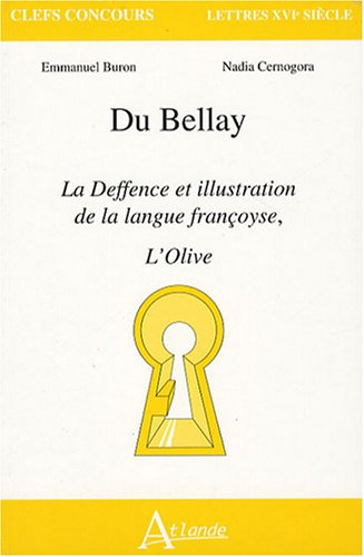 Du Bellay, La deffence et illustration de la langue françoyse, L'Olive