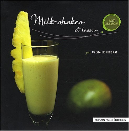 milk-shakes et lassis