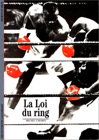La loi du ring
