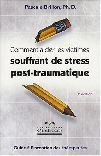 comment aider les victimes souffrant de stress post-traumatique
