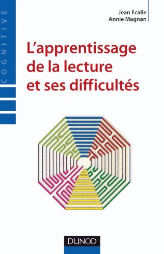 L'apprentissage de la lecture et ses difficultés