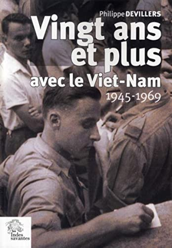 Vingt ans et plus avec le Viêt-Nam : 1945-1969
