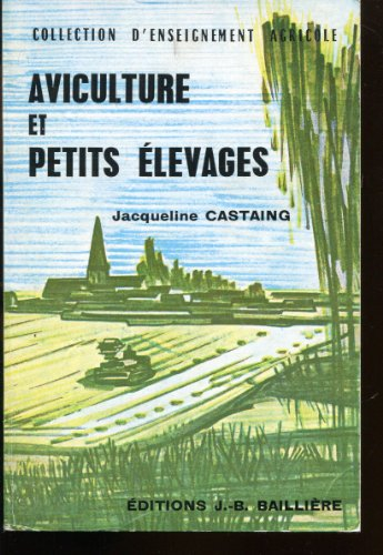 Aviculture et petits élevages