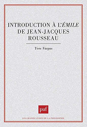 Introduction à l'Emile de Jean-Jacques Rousseau