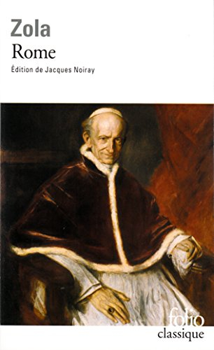 Les trois villes. Vol. 2. Rome