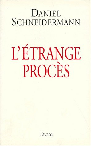 L'étrange procès