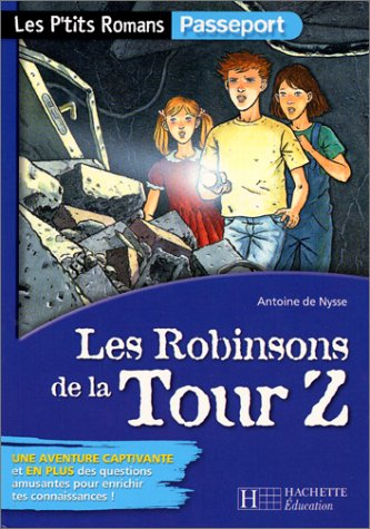 Les robinsons de la tour Z
