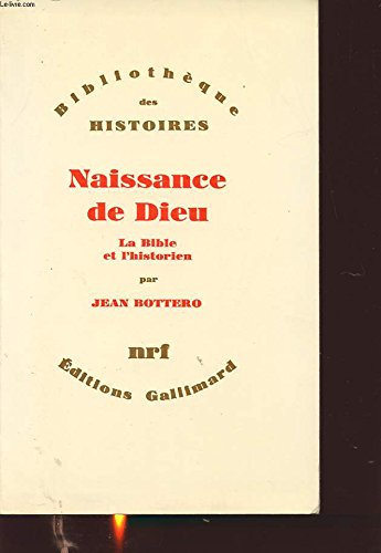 Naissance de Dieu : la Bible et l'historien