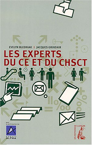 Les experts du CE et du CHSCT