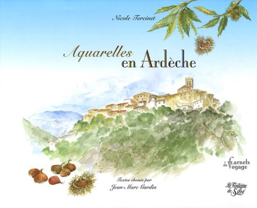 Aquarelles en Ardèche