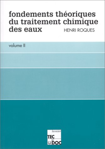 Fondements théoriques du traitement chimique des eaux