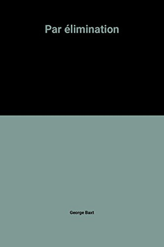 Par élimination