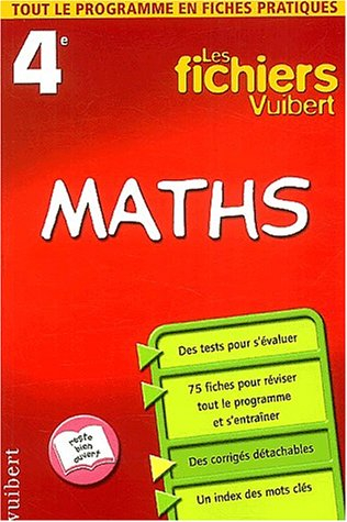 Maths, 4e : tout le programme en fiches pratiques