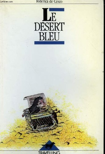 le desert bleu