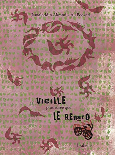 La vieille plus rusée que le renard