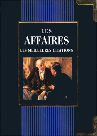 Les affaires : les meilleures citations