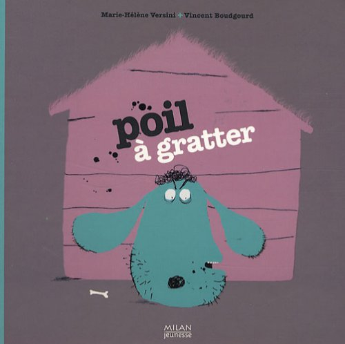 Poil à gratter