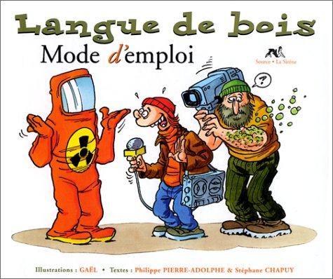 La langue de bois, mode d'emploi