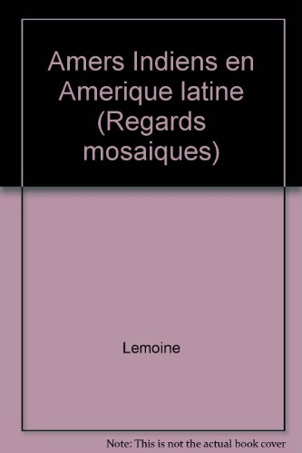 Amers Indiens en Amérique latine