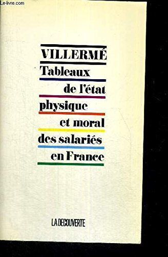 Tableaux de l'état physique et moral des salariés en France