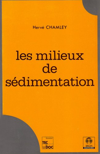 Les milieux de sédimentation