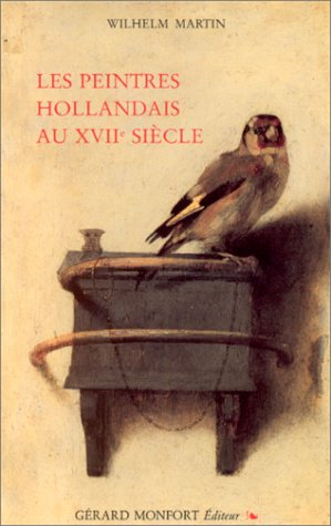 Les Peintres hollandais au XVIIe siècle